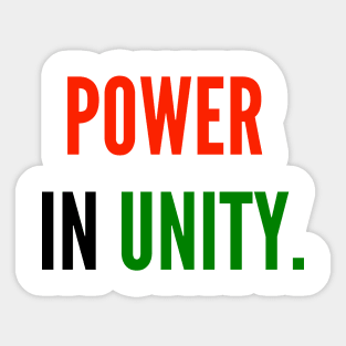 POWER IN UNITY (#BlackLivesMatter) Sticker